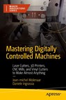 Mastering Digitally Controlled Machines - Jean-michel Molenaar ; Daniele Ingrassia - 9781484298480