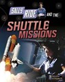 Sally Ride and the Shuttle Missions - LANGLEY,  Andrew - 9781484625217