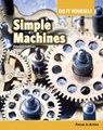 Simple Machines: Forces in Action - SILVERMAN,  Buffy - 9781484636404