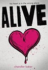 Alive - Chandler Baker - 9781484706831
