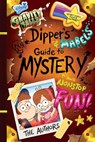 Gravity Falls: Dipper's and Mabel's Guide to Mystery and Nonstop Fun! - Rob Renzetti - 9781484710807
