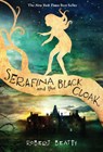 Serafina and the Black Cloak - Robert Beatty - 9781484711873