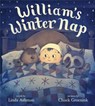 William's Winter Nap - Linda Ashman - 9781484722824