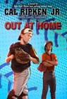 Out at Home - Cal Ripken Jr. - 9781484727898