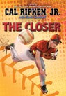 The Closer - Cal Ripken Jr. - 9781484729045