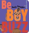 Be Boy Buzz - Bell Hooks - 9781484788400