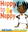 Happy to Be Nappy - Bell Hooks - 9781484788417