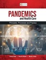 Pandemics and healthcare - Ames Dhai ; Daynia Ballot ; Martin Veller - 9781485131748