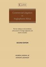 Commercial Litigation in Anglophone Africa - Andrew J Moran ; Anthony J Kennedy - 9781485150435