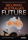Securing Australia's Future - Simon Torok ; Paul Holper - 9781486306695