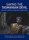 Saving the Tasmanian Devil - Carolyn Hogg ; Samantha Fox ; David Pemberton - 9781486307180