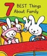 7 Best Things about Family - Patrick Yee - 9781486724208
