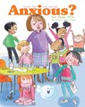 Anxious: A Choose Your Own Attitude Book - Gail Hayes - 9781486727018