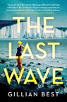 LAST WAVE - Gillian Best - 9781487002930