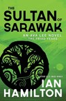 The Sultan of Sarawak - Ian Hamilton - 9781487010157