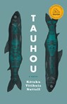 TAUHOU - K&tuku Titihuia Nuttall - 9781487011697