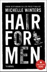 Hair for Men - Michelle Winters - 9781487011918