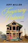 Temporary Palaces - Jeff Miller - 9781487013004