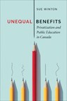 Unequal Benefits - Sue Winton - 9781487508586