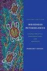 Indigenous Methodologies - Margaret Kovach - 9781487525644
