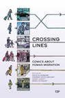 Crossing Lines - Antje Ellermann ; Frederik Byrn Køhlert ; Sarah Leavitt - 9781487531393