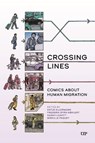 Crossing Lines - Antje Ellermann ; Frederik Byrn Køhlert ; Sarah Leavitt - 9781487531577