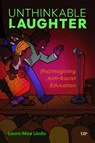 Unthinkable Laughter - Laura Lindo - 9781487551070