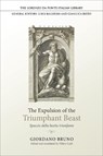 The Expulsion of the Triumphant Beast - Giordano Bruno - 9781487552015