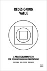Redesigning Value - David Dunne ; Chris Ferguson ; Paolo Korre - 9781487552541