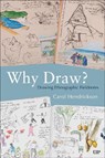 Why Draw? - Carol Hendrickson - 9781487556587