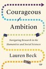 Courageous Ambition - Lauren Beck - 9781487565015