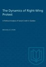 The Dynamics of Right-Wing Protest - Michael B. Stein - 9781487585662