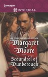 Scoundrel of Dunborough - Margaret Moore - 9781488003868
