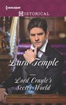 Lord Crayle's Secret World - Lara Temple - 9781488004018