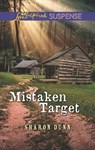 Mistaken Target - Sharon Dunn - 9781488008306