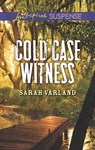 Cold Case Witness - Sarah Varland - 9781488008504