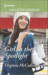 Girl in the Spotlight - Virginia McCullough - 9781488012280