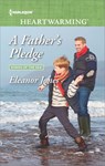 A Father's Pledge - Eleanor Jones - 9781488012396