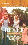 Picket Fence Surprise - Kris Fletcher - 9781488016929