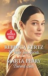 A Wife for Jacob and Buried Sins - Rebecca Kertz ; Marta Perry - 9781488024702