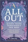 All Out - Sara Farizan ; Shaun David Hutchinson ; Kody Keplinger ; Mackenzi Lee ; Malinda Lo ; Anna-Marie McLemore ; Tehlor Kay Mejia ; Robin Talley ; Elliot Wake - 9781488030451