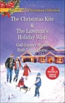 The Christmas Kite & The Lawman's Holiday Wish - Gail Gaymer Martin ; Ruth Logan Herne - 9781488035517
