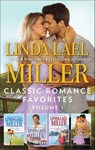 Linda Lael Miller Classic Romance Favorites Volume 1 - Linda Lael Miller - 9781488036804