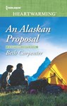 An Alaskan Proposal - Beth Carpenter - 9781488039584