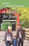 A Family for Jason - Virginia McCullough - 9781488039850