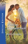 Winning Charlotte Back - Kathy Douglass - 9781488041761