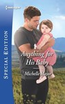 Anything for His Baby - Michelle Major - 9781488041846