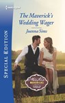 The Maverick's Wedding Wager - JoAnna Sims - 9781488042195