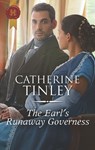 The Earl's Runaway Governess - Catherine Tinley - 9781488047213