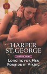 Longing for Her Forbidden Viking - Harper St. George - 9781488047510